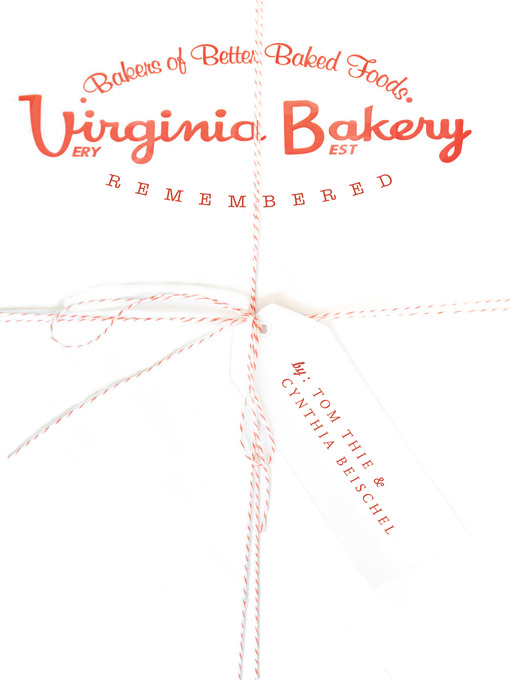 Title details for Virginia Bakery Remembered by Tom Thie - Wait list